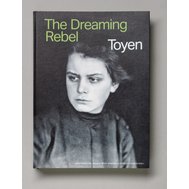 TOYEN - The Dreaming Rebel (REPRINT)